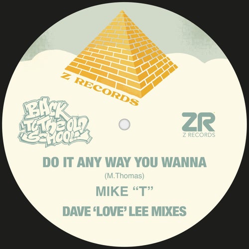 Do It Anyway You Wanna (Dave 'Love' Lee Mixes)