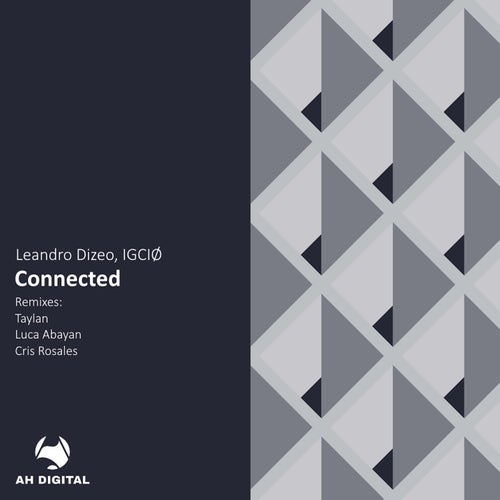 Leandro Dizeo & IGCIO - Connected (2024) 