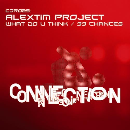 What Do U Think / 33 Chances