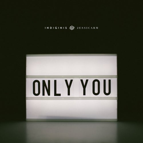 Only You (feat. jessicarm)