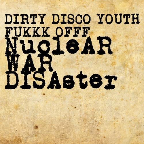 Nuclear War Disaster EP