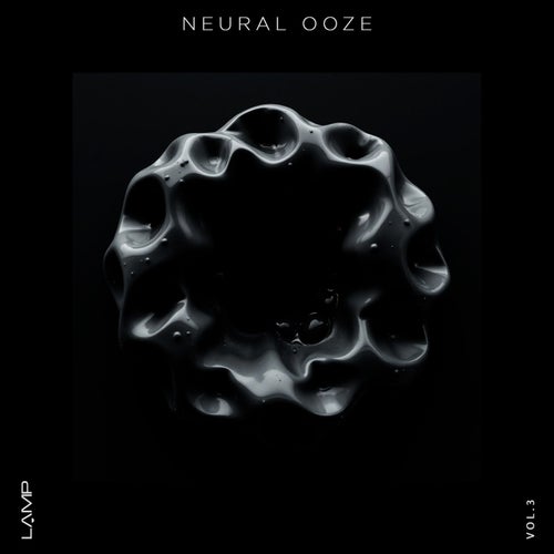Neural Ooze, Vol. 3