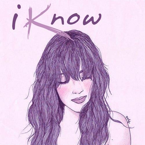 I Know