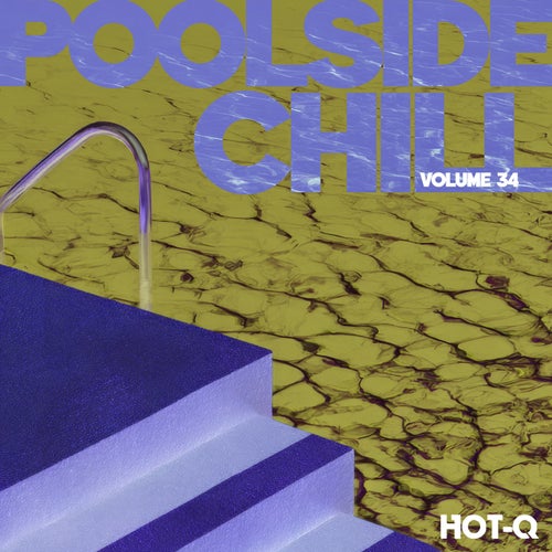 Poolside Chill 034 (2026)