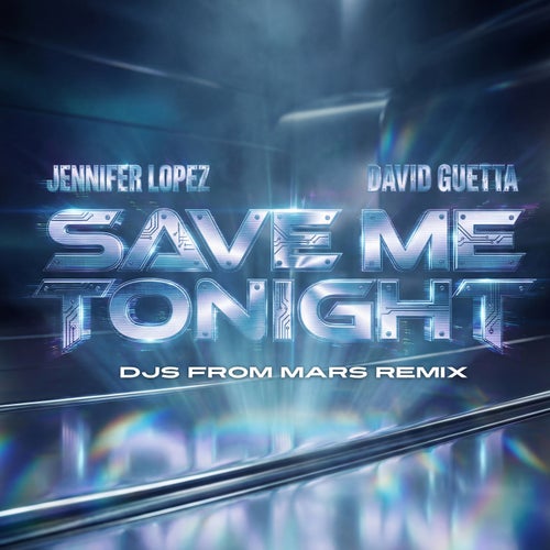 Save Me Tonight (DJs From Mars Remix Extended)