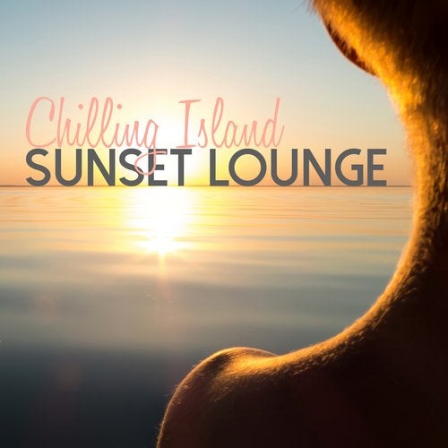 Cover art for Chilling Island Sunset Lounge