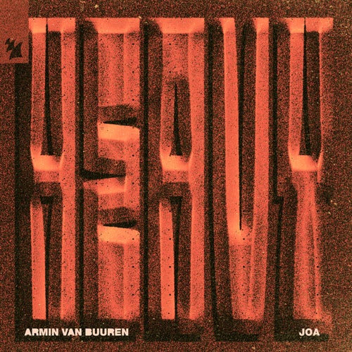  Armin Van Buuren & Joa (Us) - Heavy (2025) 