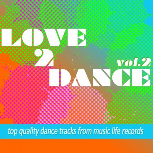 Love 2 Dance, Vol. 2