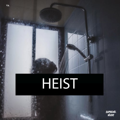 Heist