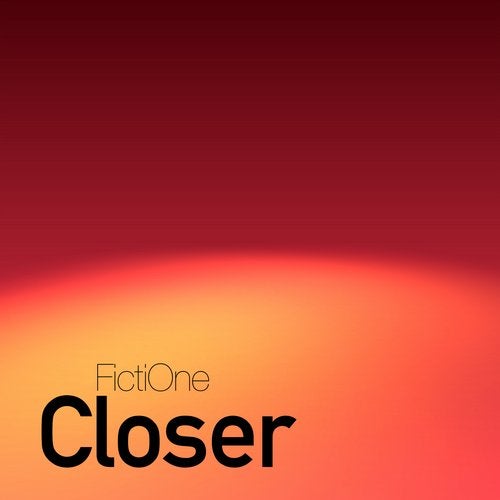 Closer