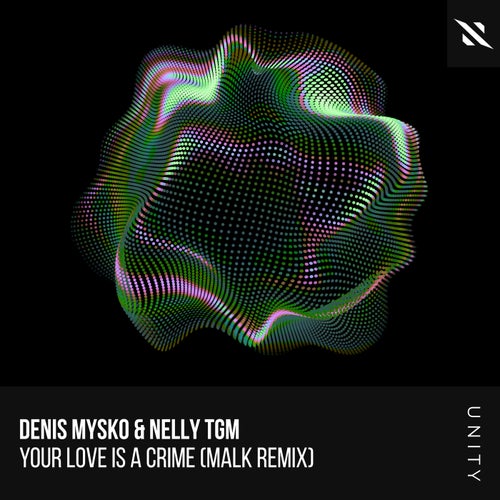Your Love is a Crime (Malk Remix)