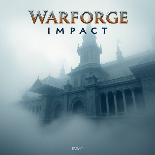 Warforge Impact