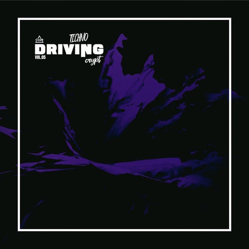 Technocrypt Driving, Vol.05