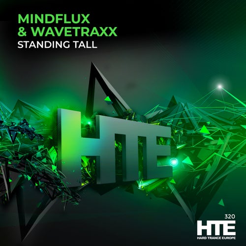  Mindflux & Wavetraxx - Standing Tall (2025) 