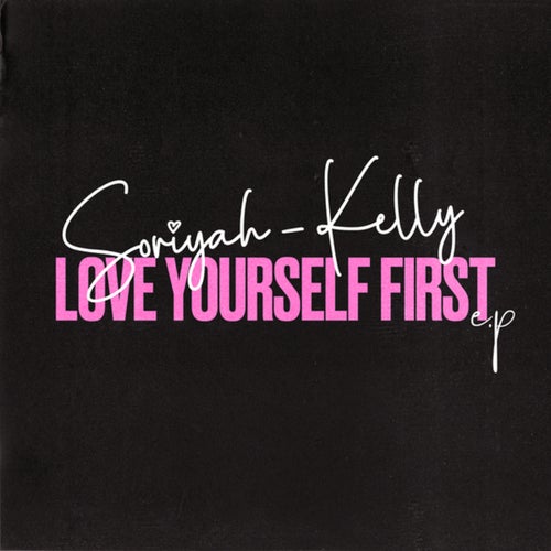 Love Yourself First