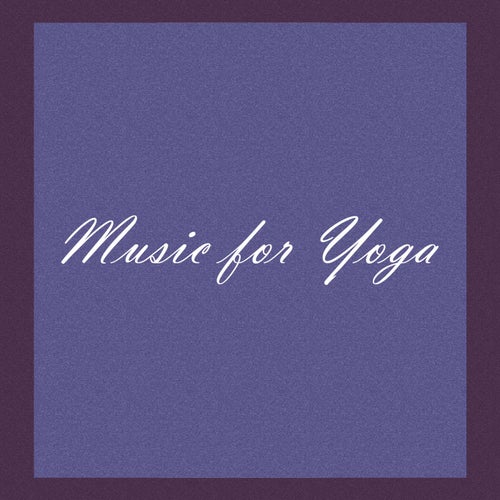 Music For Yoga