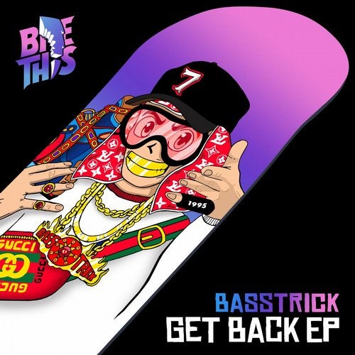 Basstrick - Get Back 2019 [EP]