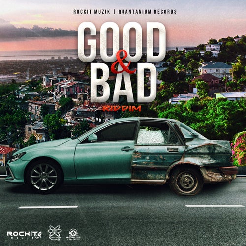 Good & Bad Riddim