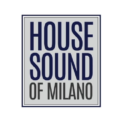 House Sound of Milano