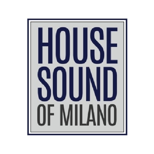 House Sound of Milano
