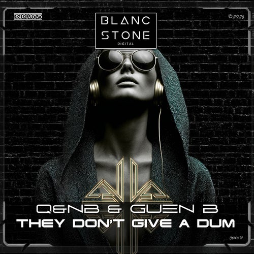 They Don't Give a Dum