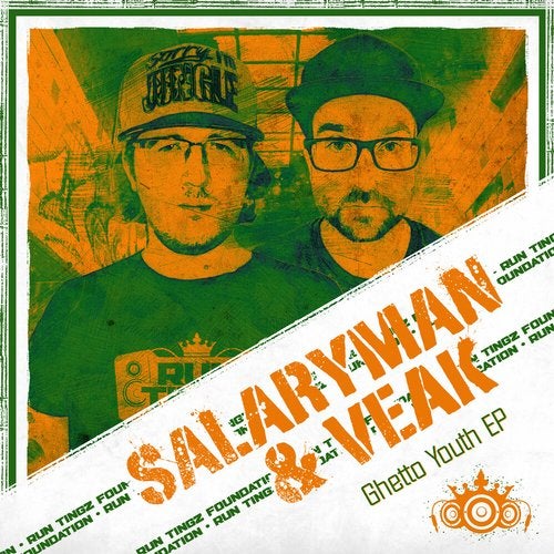 Salaryman, Veak - Run Tingz Foundation Ghetto Youth [EP] 2019