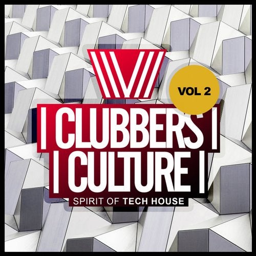Cover art for Clubbers Culture: Spirit Of Tech House, Vol.2