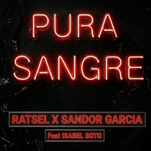 PURA SANGRE (feat. ISABEL SOTO)