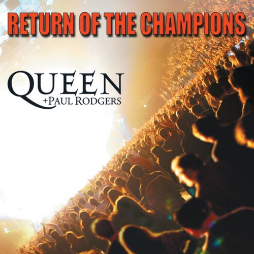Return Of The Champions (Live)