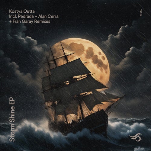 Kostya Outta - Storm Shine (Original Mix; Alan Cerra; Pedräda; Fran Garay Remix's) [2024]