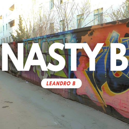 Nasty B