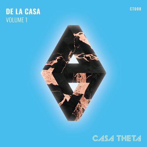 De La Casa, Vol. 1 CT008 FLAC - Casa Theta Records (Tech House,Minimal / Deep Tech) Album Cover