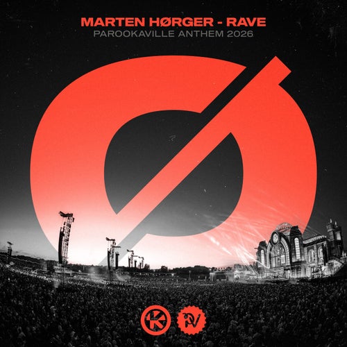 Rave (PAROOKAVILLE Anthem 2026) [Extended Mix]