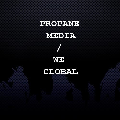 Propane Media / We Global
