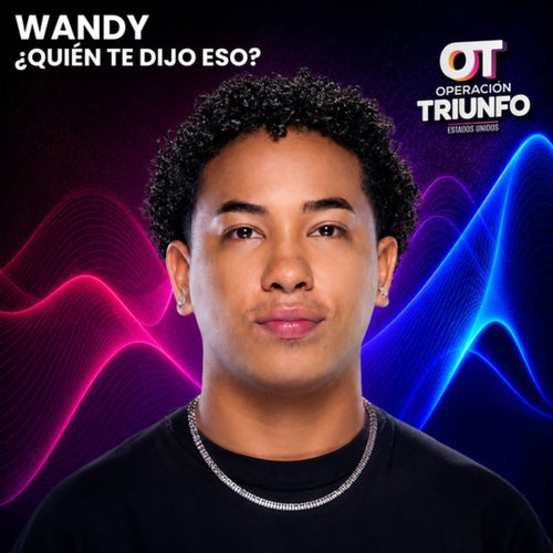 ¿Quién Te Dijo Eso?