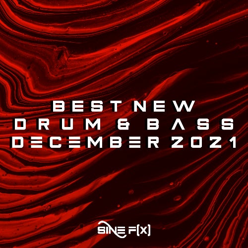 Best New Drum&Bass December 2021 Chart by Sine Function Music on