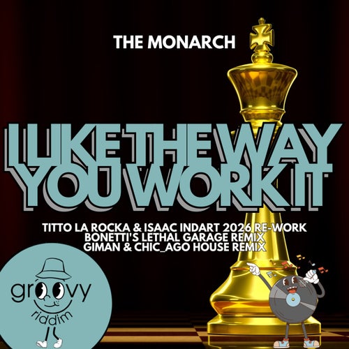 I Like The Way You Work It (Remixes)