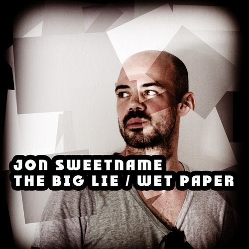 The Big Lie / Wet Paper