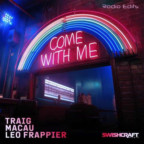 Come With Me (Radio Edits)