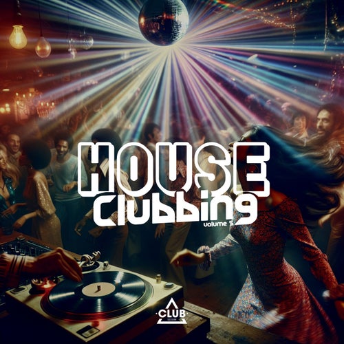 House Clubbing Vol. 5