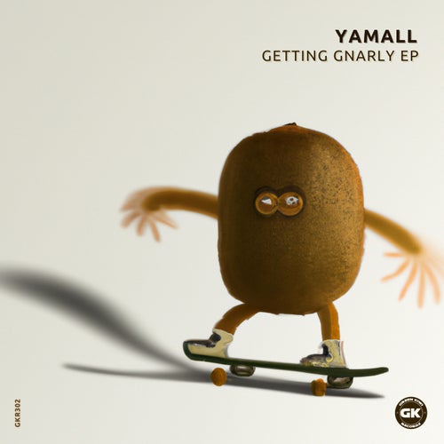  Yamall - Getting Gnarly (2024) 