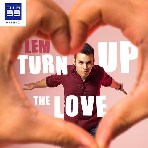 Turn Up the Love (Radio Edit)