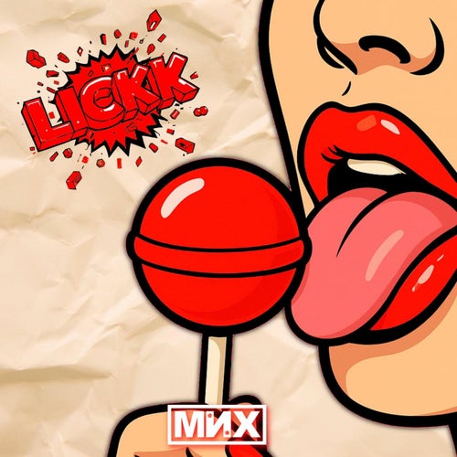 LICKK (Radio Edit)