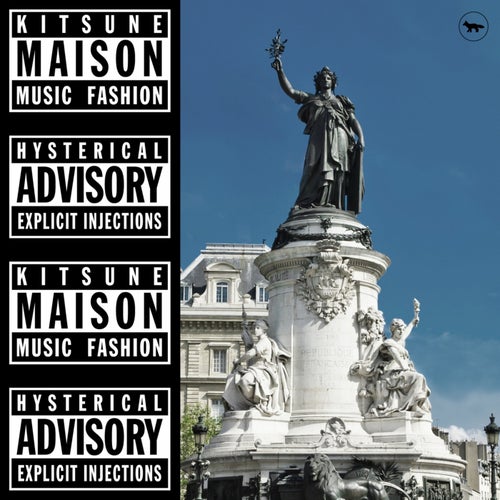 Kitsune Maison Compilation 18: The Hysterical Advisory Issue