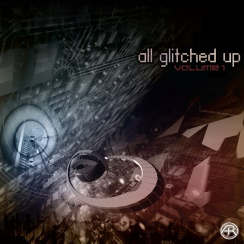 All Glitched Up - Volume 1