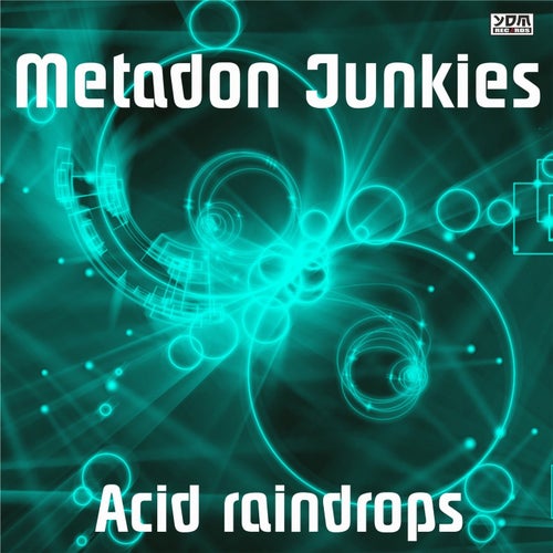 Acid Raindrops