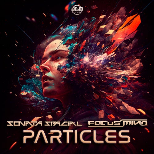  Sonata Spacial & Focus Mind - Particles (2023) 