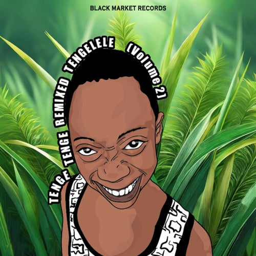 Tenge Tenge Remixed Tengelele, Vol. 2