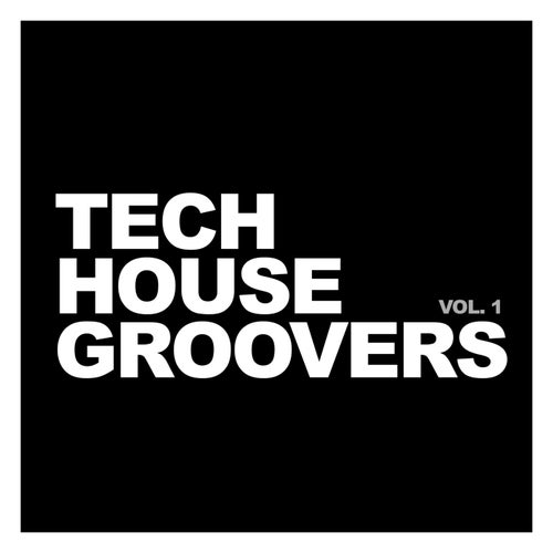Tech House Groovers