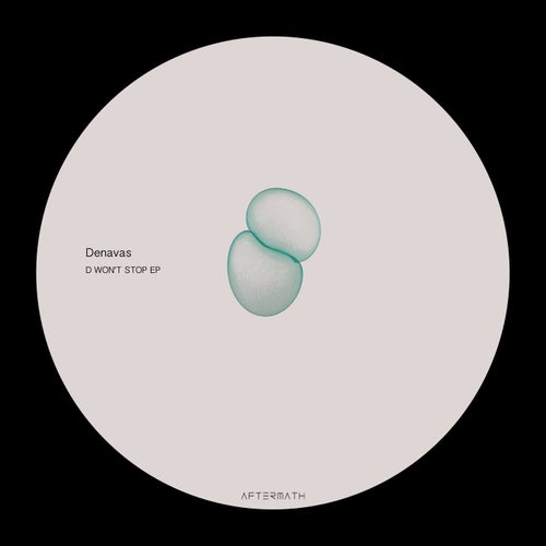 D WON'T STOP EP